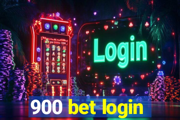 900 bet login